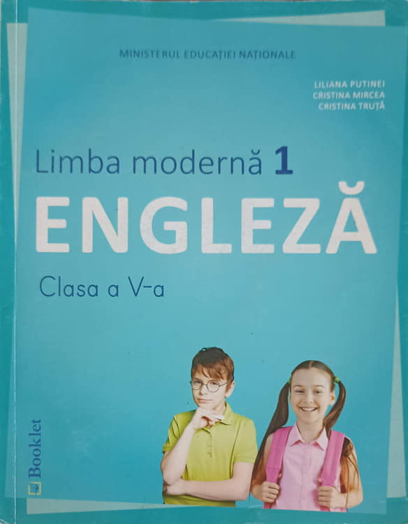 Vezi detalii pentru Engleza: Limba Moderna 1, Clasa A V-a (cd Inclus)