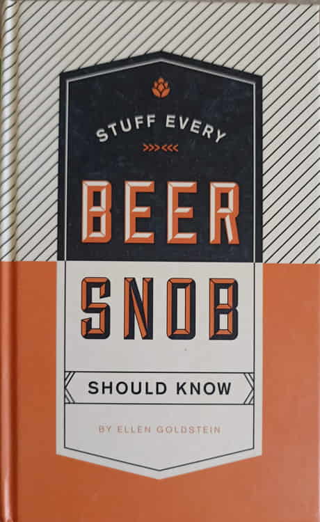 Stuff Every Beer Snob, Should Know