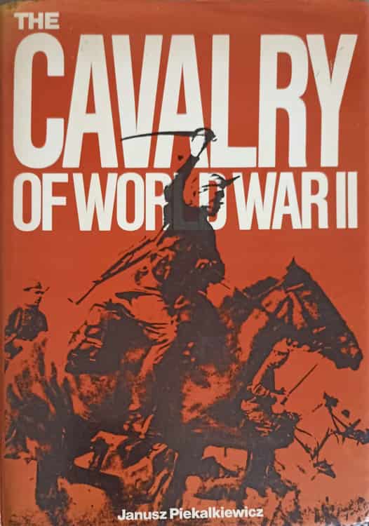 Vezi detalii pentru The Cavalry Of World War Ii