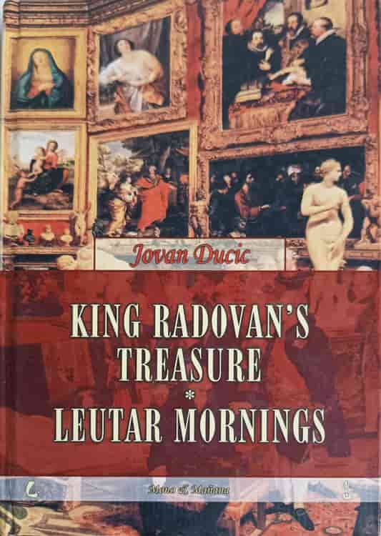 King radovan's treasure. leutar mornings