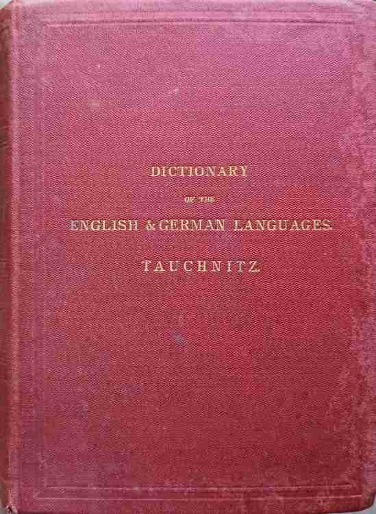 A New Pocket Dictionary Of The English And German Languages