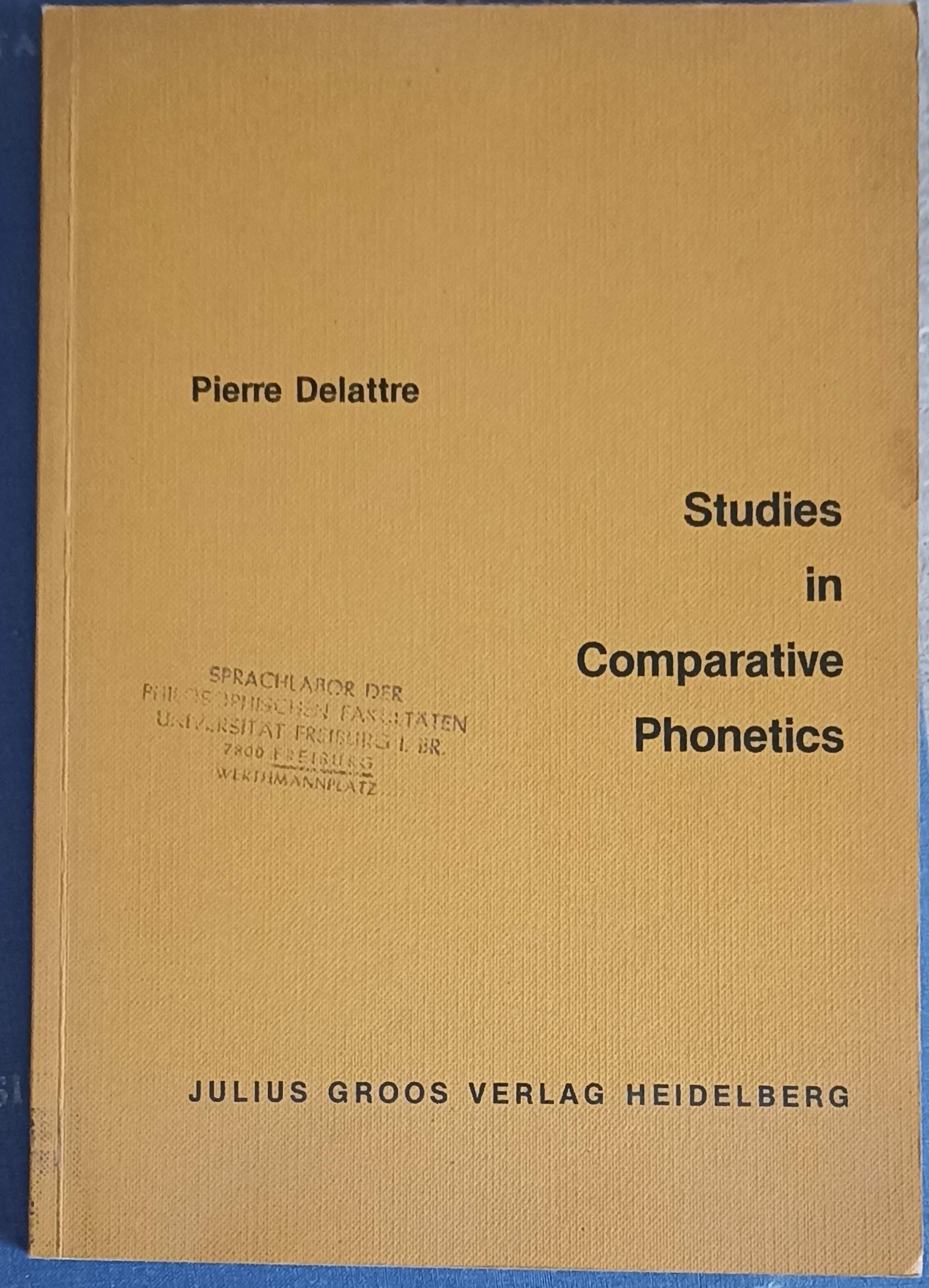 Vezi detalii pentru Studies In Comparative Phonetics