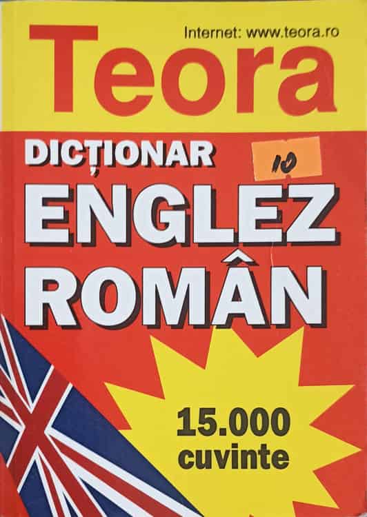 Vezi detalii pentru Dictionar Englez-roman 15.000 Cuvinte