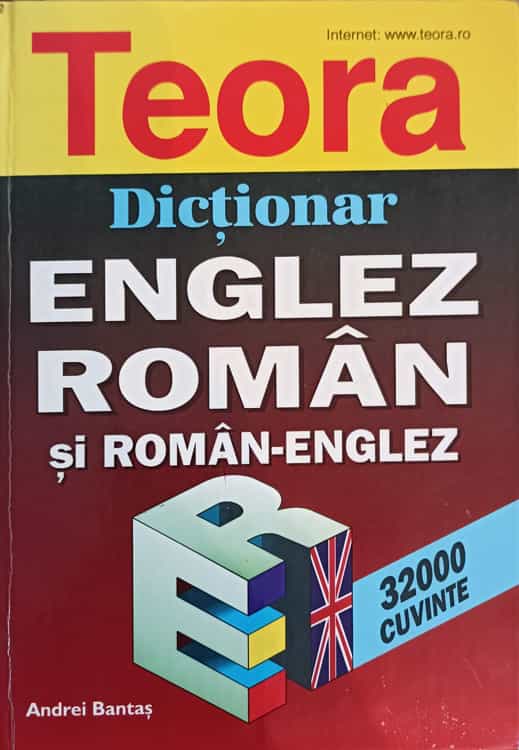 Vezi detalii pentru Dictionar Englez-roman Si Roman-englez 32.000 De Cuvinte