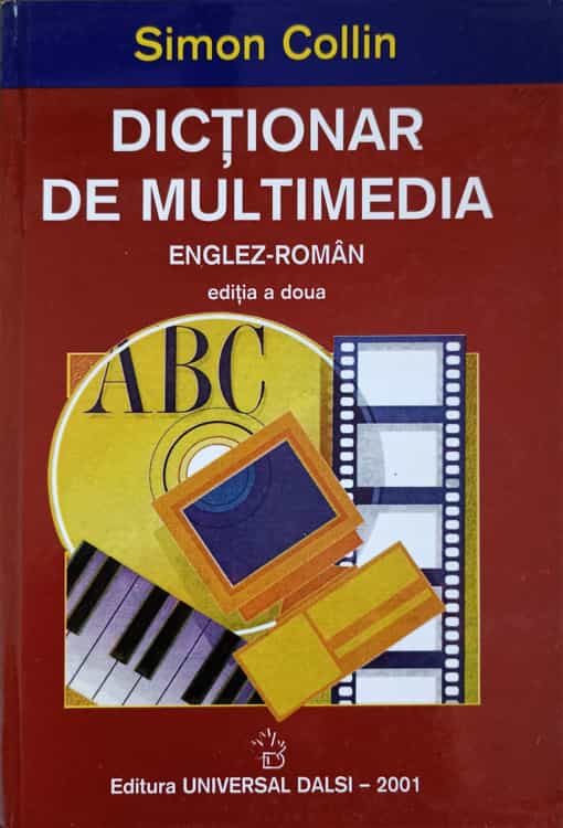 Vezi detalii pentru Dictionar De Multimedia Englez-roman