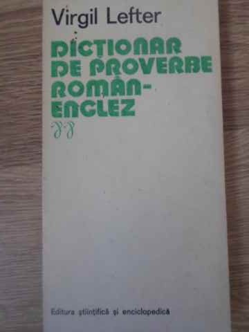 Dictionar De Proverbe Roman - Englez