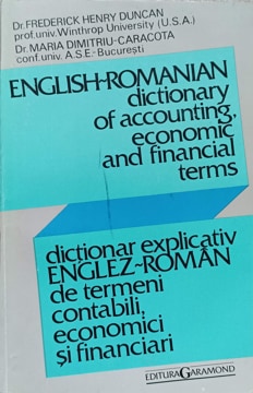 Dictionar Explicativ Englez-roman De Termeni Contabili, Economici Si Financiari