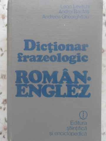 Vezi detalii pentru Dictionar Frazeologic Roman - Englez