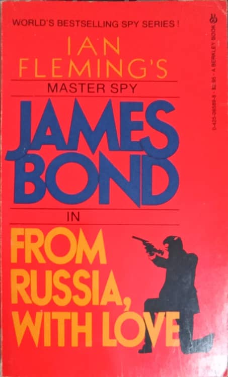 James Bond. From Russia, With Love