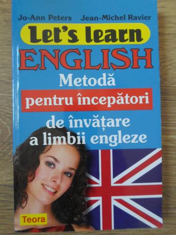 Let's learn english. metoda pentru incepatori de invatare a limbii engleze