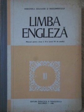 Vezi detalii pentru Limba Engleza. Manual Pentru Clasa A Xi-a (anul Vii De Studiu)