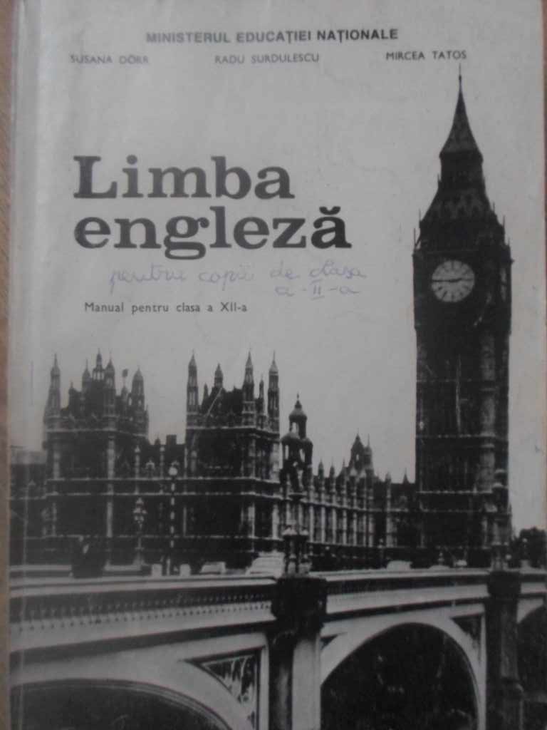 Vezi detalii pentru Limba Engleza, Manual Pentru Clasa A Xii-a