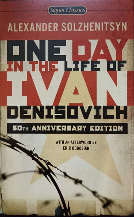 One Day In The Life Of Ivan Denisovich