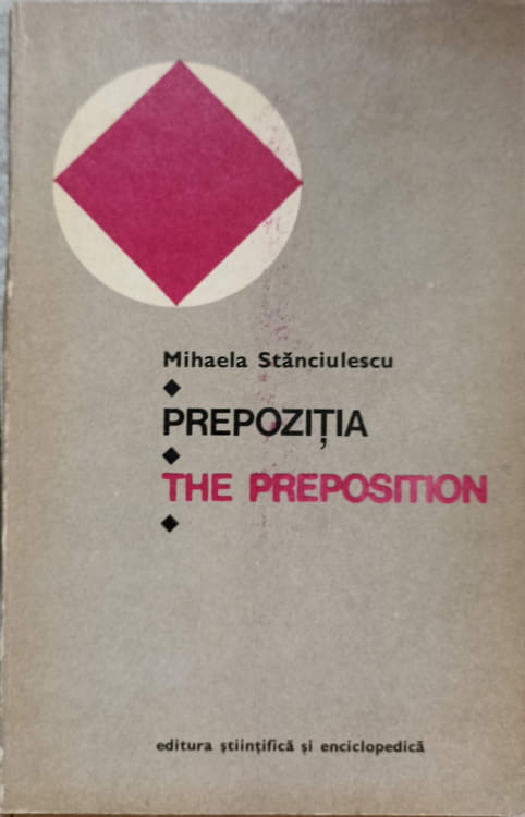 Vezi detalii pentru Prepozitia. The Preposition