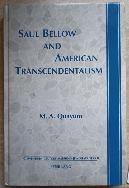 Saul Bellow And American Transcendentalism