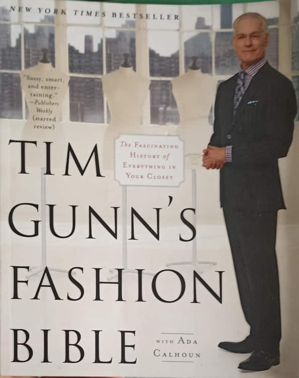 Tim gunn's fashion bible