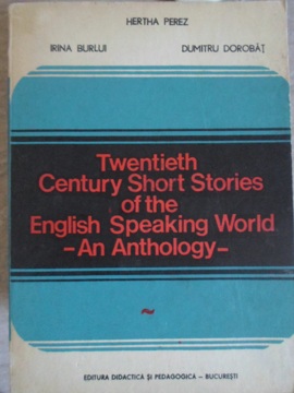 Twentieth Century Short Stories Of The English Speaking World. An Anthology