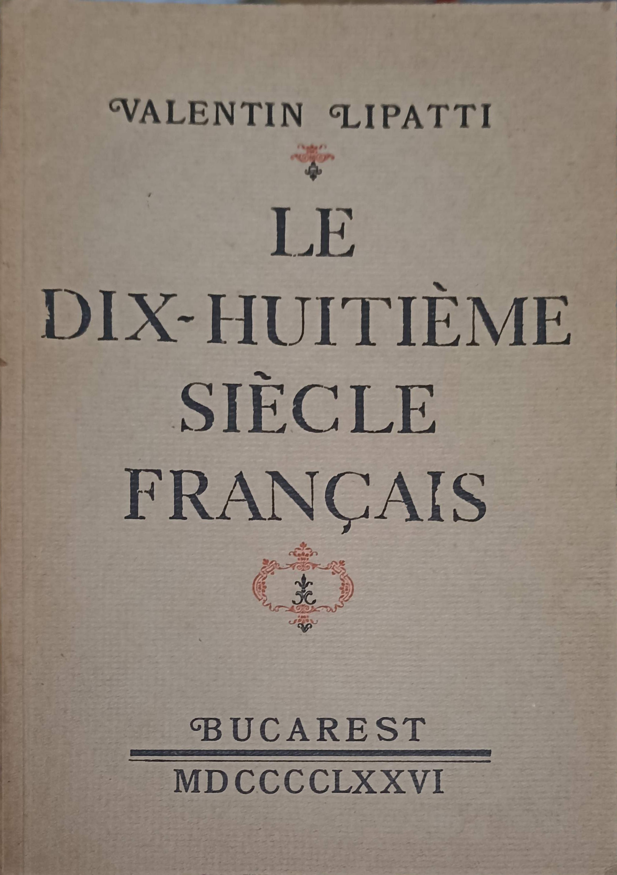 Vezi detalii pentru Le Dix-huitieme Siecle Francais