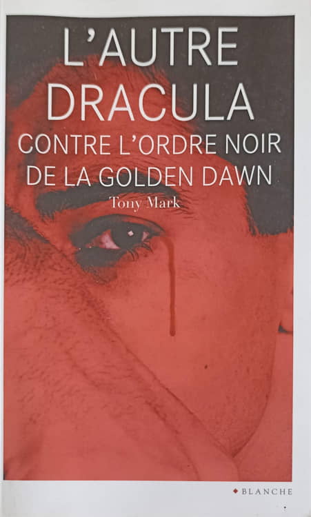 L'autre dracula. contre l'ordre noir de la golden dawn