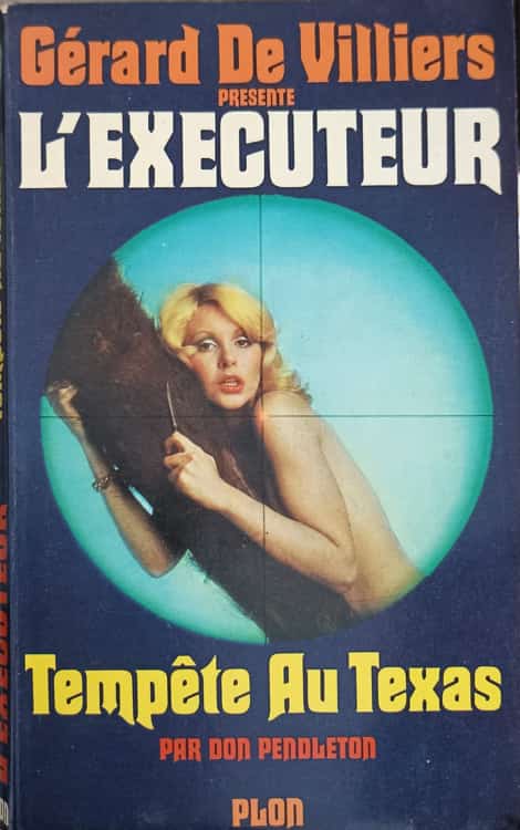 L'executeur. tempete au texas