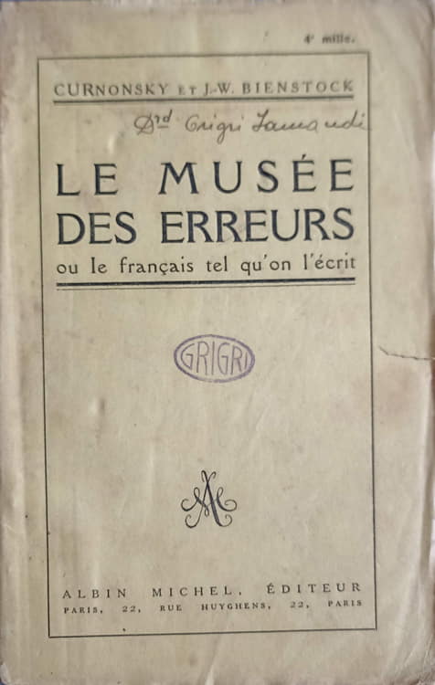 La musee des erreurs ou le francais tel qu'on l'ecrit