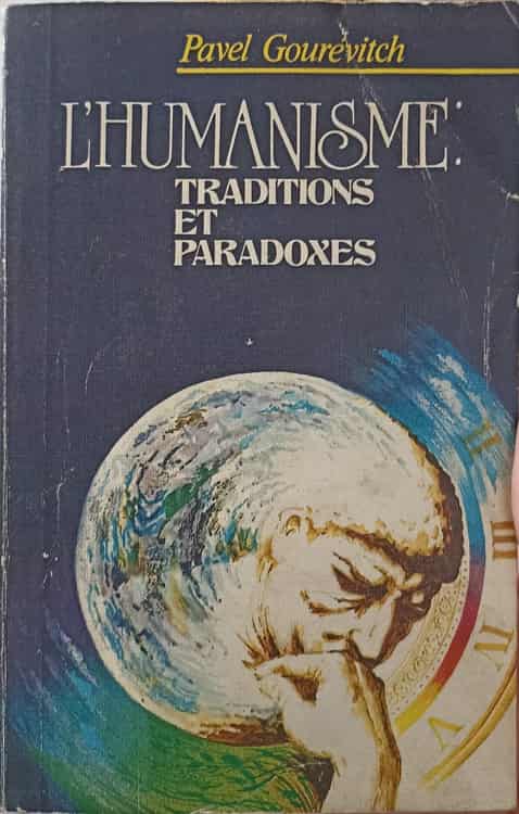 L'humanisme: traditions et paradoxes