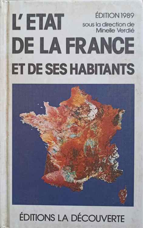 L'etat de la france et de ses habitants