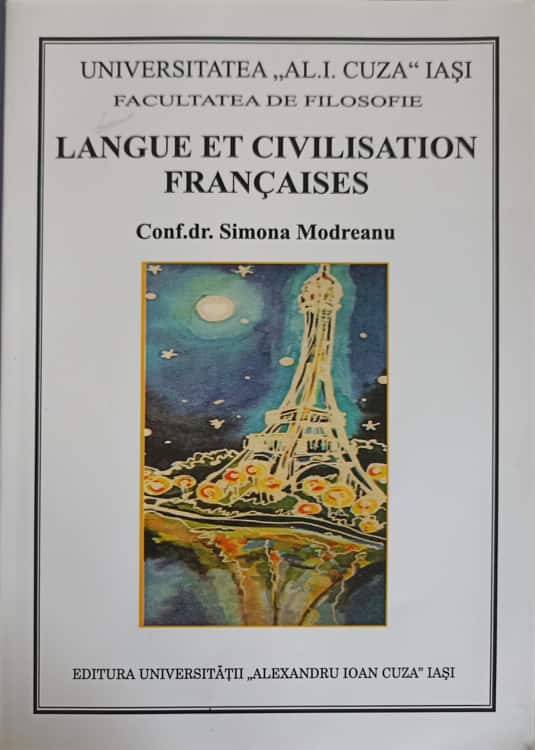 Vezi detalii pentru Langue Et Civilisation Francaises, Invatamant La Distanta