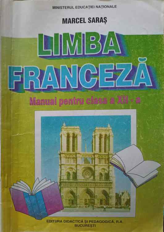 Limba Franceza. Manual Pentru Clasa A Xii-a