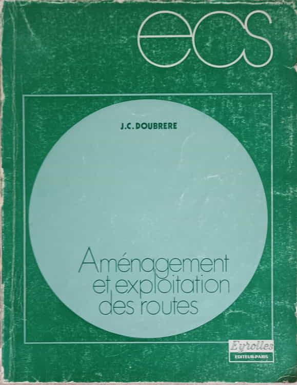 Amenagement Et Exploitation Des Routes