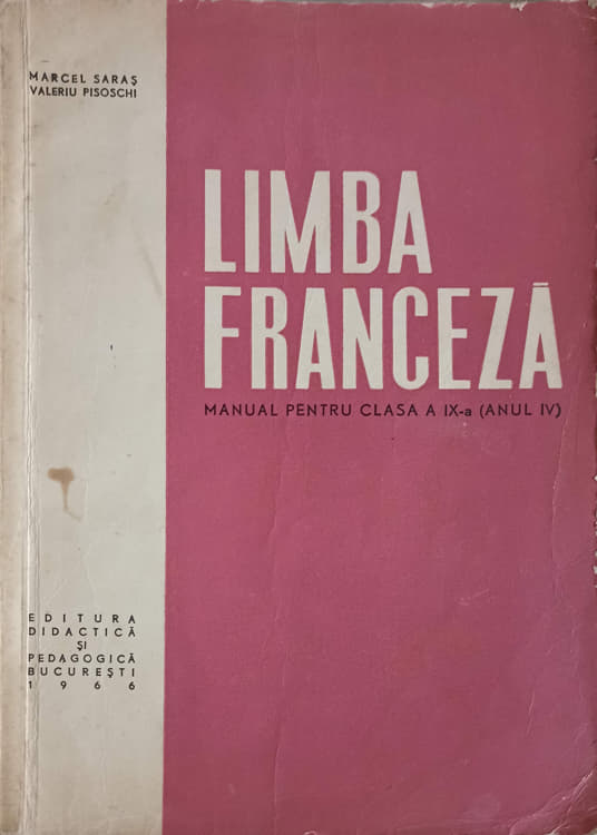 Limba Franceza, Manual Pentru Clasa A Ix-a (anul Iv)