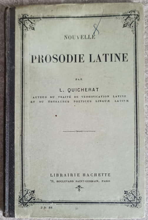 Vezi detalii pentru Nouvelle Prosodie Latine