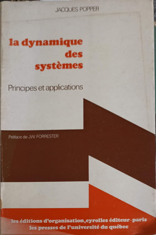 La Dynamique Des Systemes. Principes Et Applications