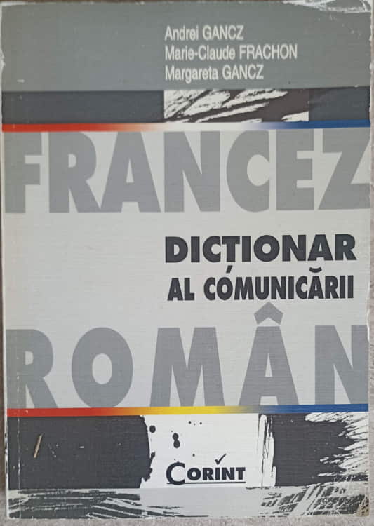 Dictionar Francez - Roman Al Comunicarii