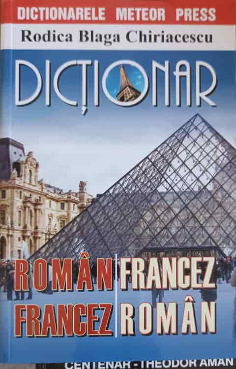 Vezi detalii pentru Dictionar Roman - Francez, Francez - Roman