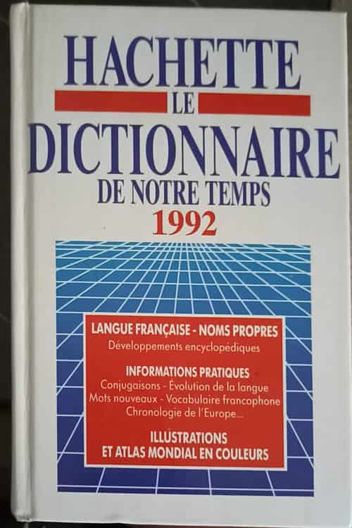 Vezi detalii pentru Hachette Le Dictionnaire De Notre Temps 1992