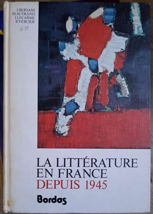 La Litterature En France Depuis 1945