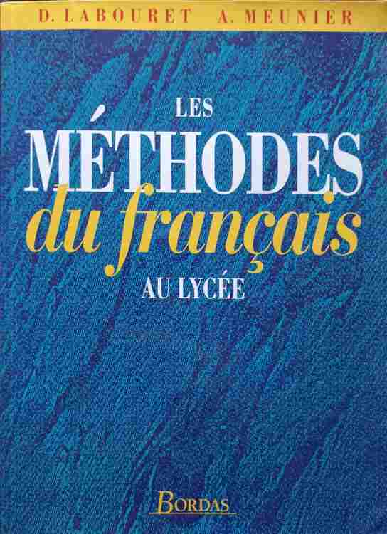 Les Methodes Du Francais Au Lycee