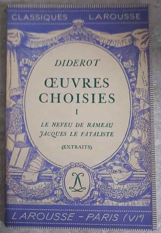 Oeuvres Choisies Vol.1 Le Neveu De Rameau Jacques Le Fataliste