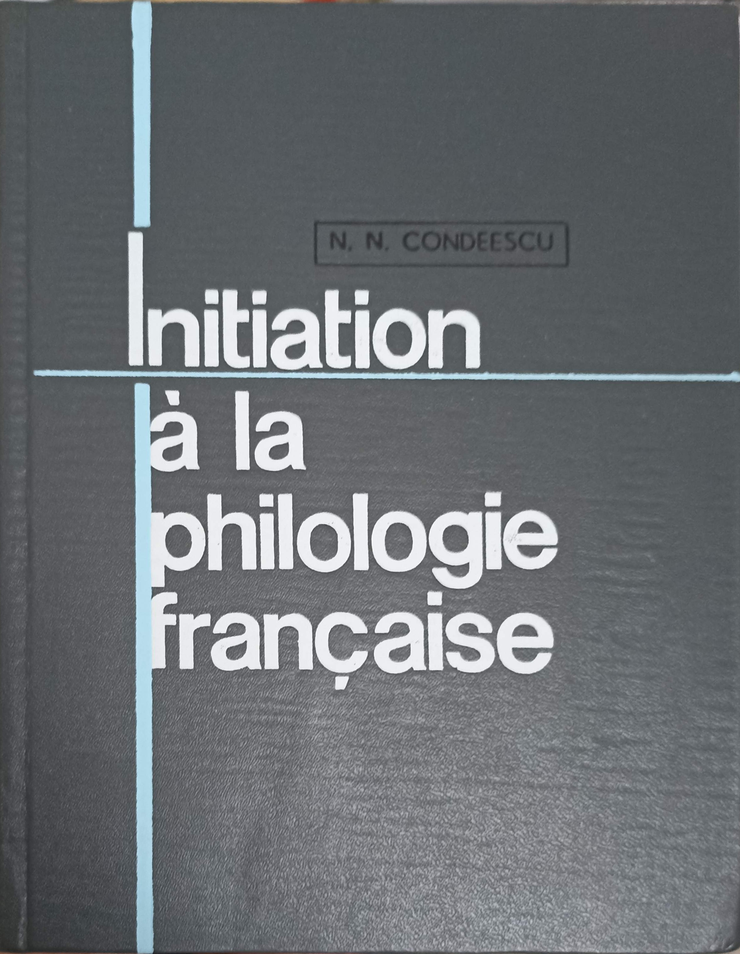 Initiation A La Philologie Francaise