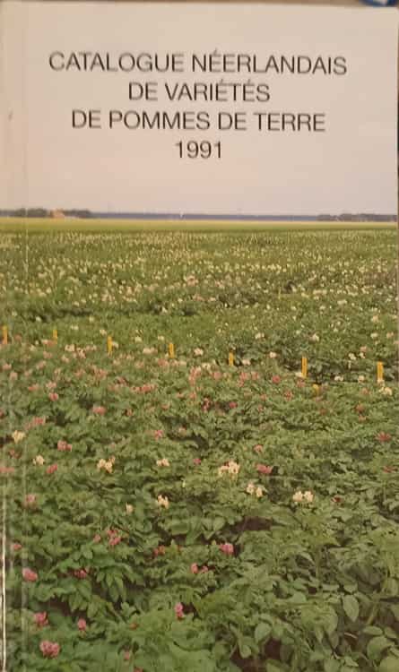 Catalogue Neerlandais De Varietes De Pommes De Terre 1991