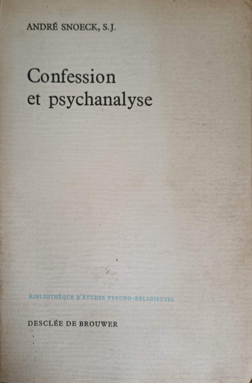 Vezi detalii pentru Confession Et Psychanalyse