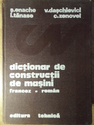 Dictionar De Constructii De Masini Francez-roman