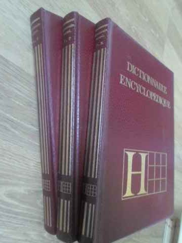 Dictionnaire Encyclopedique Vol.1-3 A-z