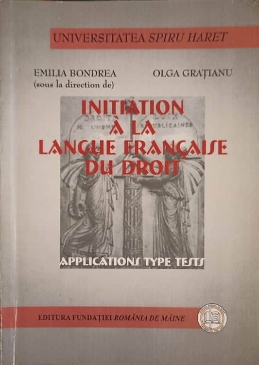 Vezi detalii pentru Initiation A La Langue Francaise Du Droit