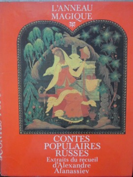 L' anneau magique. contes populaires russes