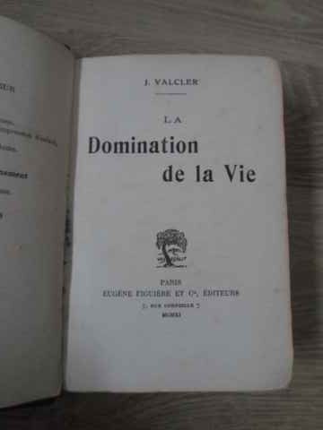 La Domination De La Vie