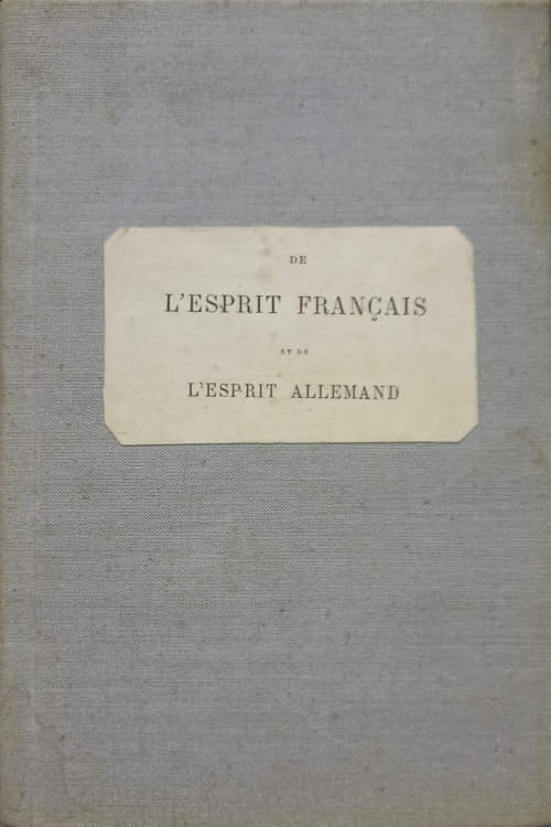 L'esprit francais et de l'esprit allemand
