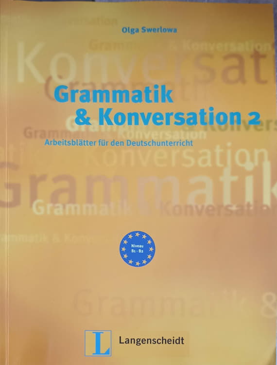 Vezi detalii pentru Grammatik & Konversation Vol.2