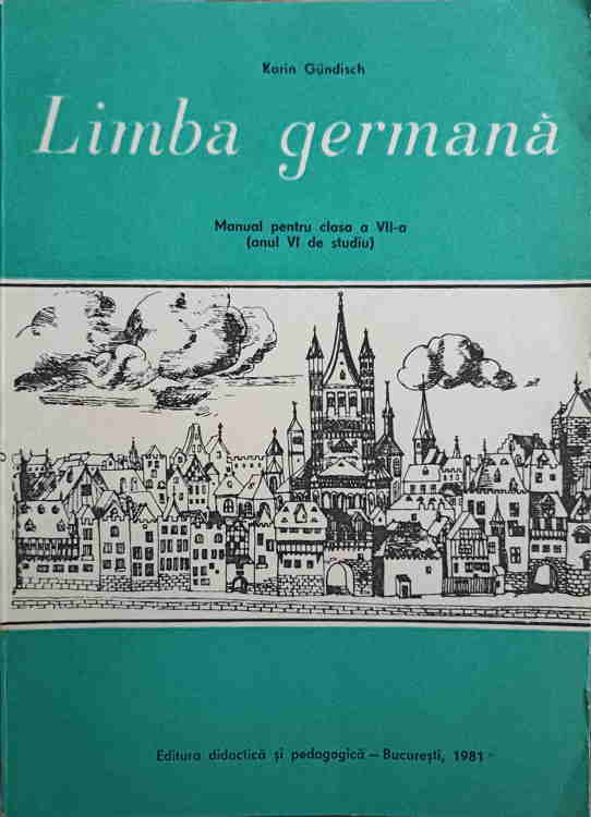 Vezi detalii pentru Limba Germana. Manul Pentru Clasa A Vii-a (anul Vi De Studiu)